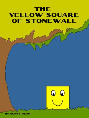 cover image of The Yellow Square of Stonewall